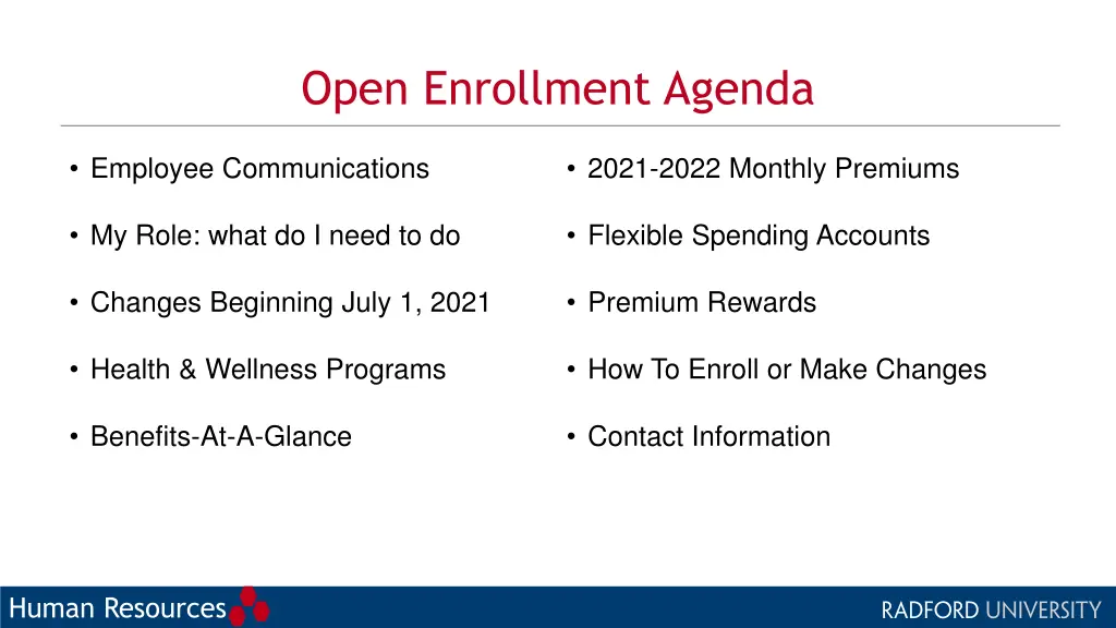 open enrollment agenda