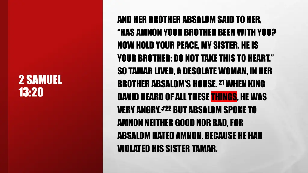 and her brother absalom said to her has amnon