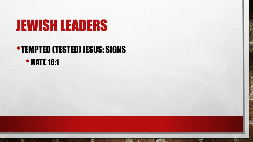 jewish leaders tempted tested jesus signs matt