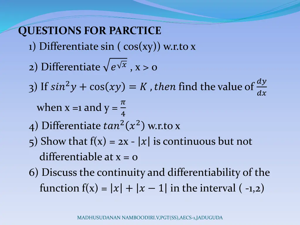 questions for parctice 1 differentiate