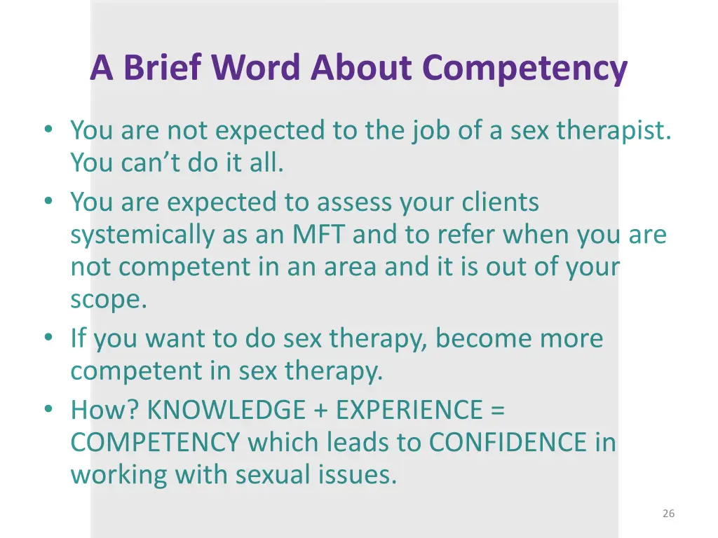 a brief word about competency