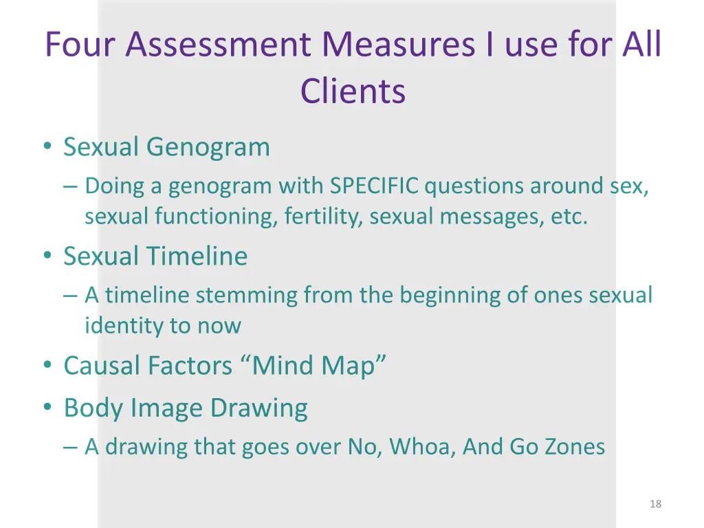 four assessment measures i use for all clients