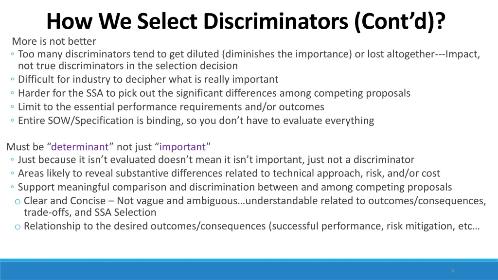 how we select discriminators cont d