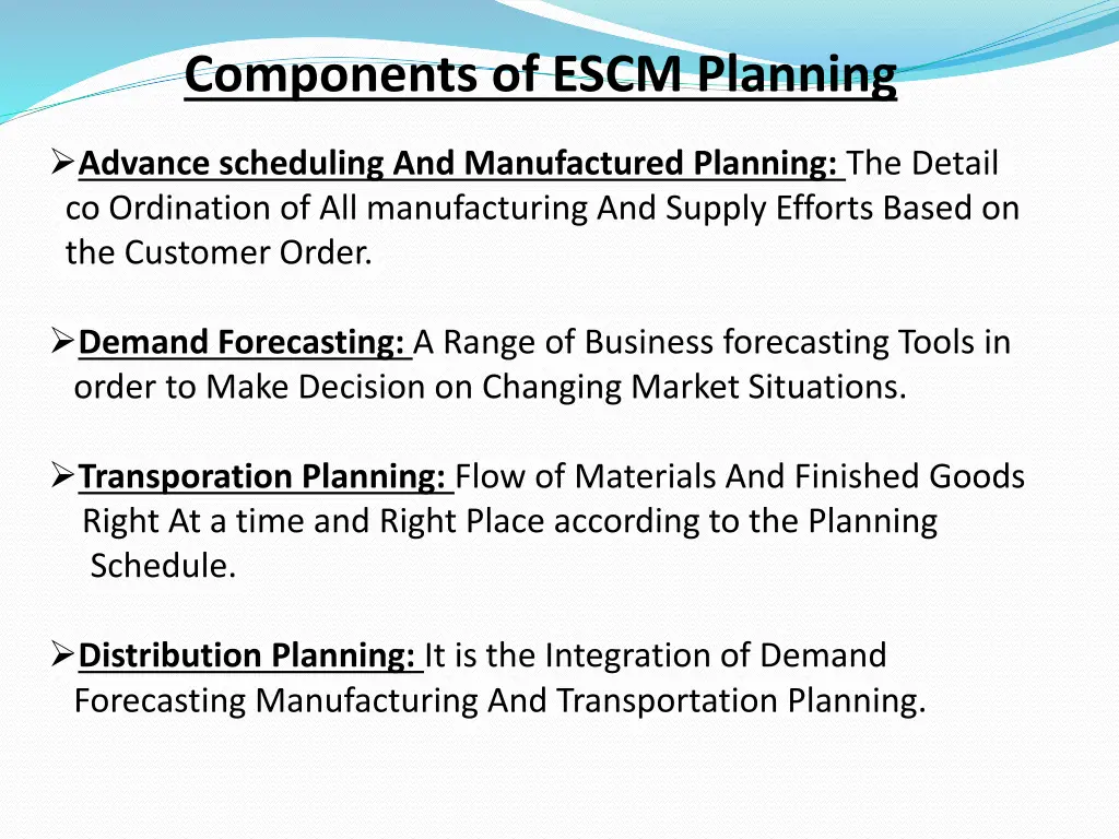 components of escm planning