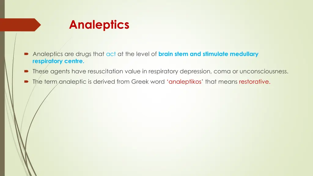 analeptics