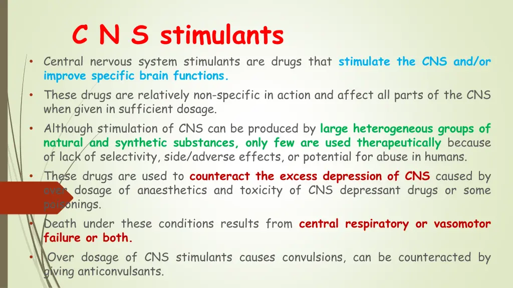 c n s stimulants central nervous system