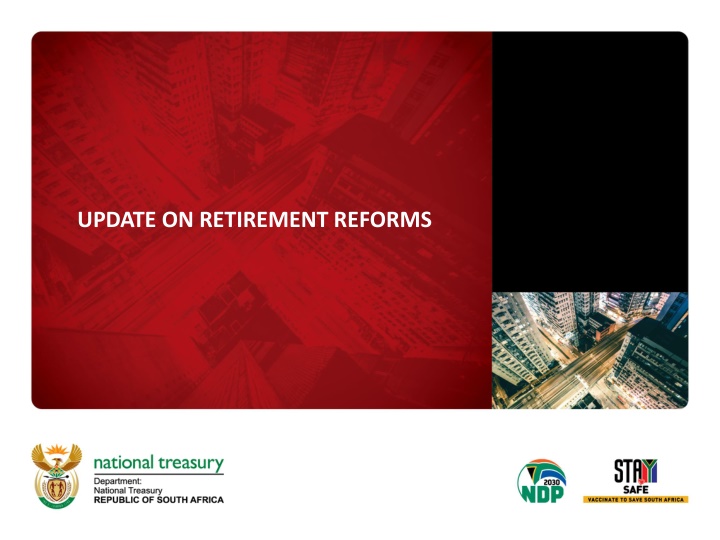 update on retirement reforms