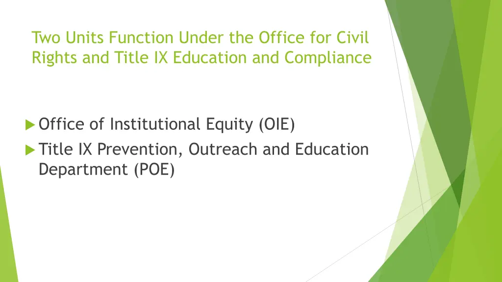 two units function under the office for civil