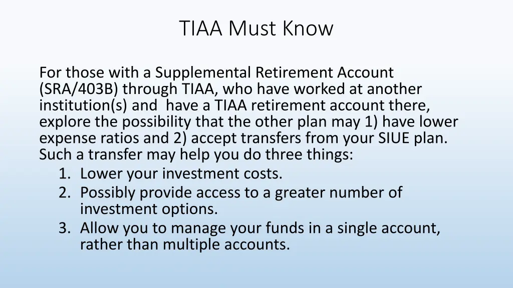 tiaa must know