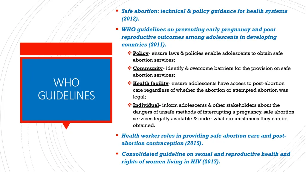 safe abortion technical policy guidance