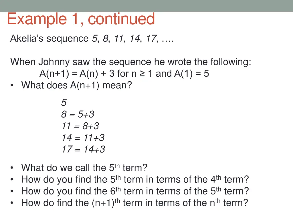 example 1 continued akelia s sequence 5 8 11 14 17 1