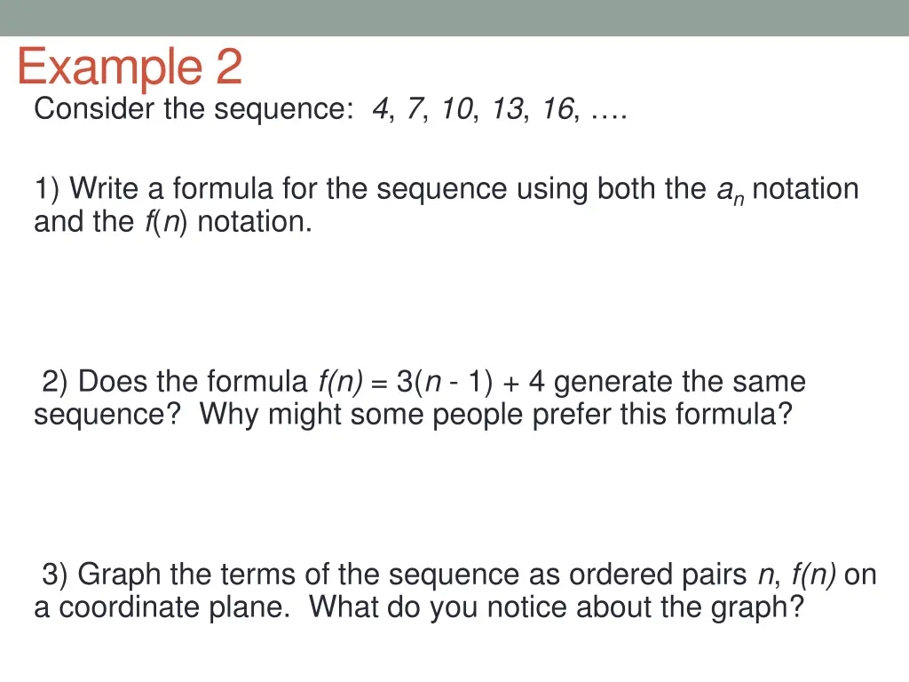 example 2 consider the sequence 4 7 10 13 16