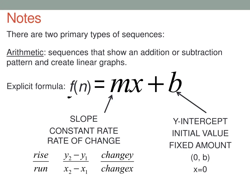 notes there are two primary types of sequences