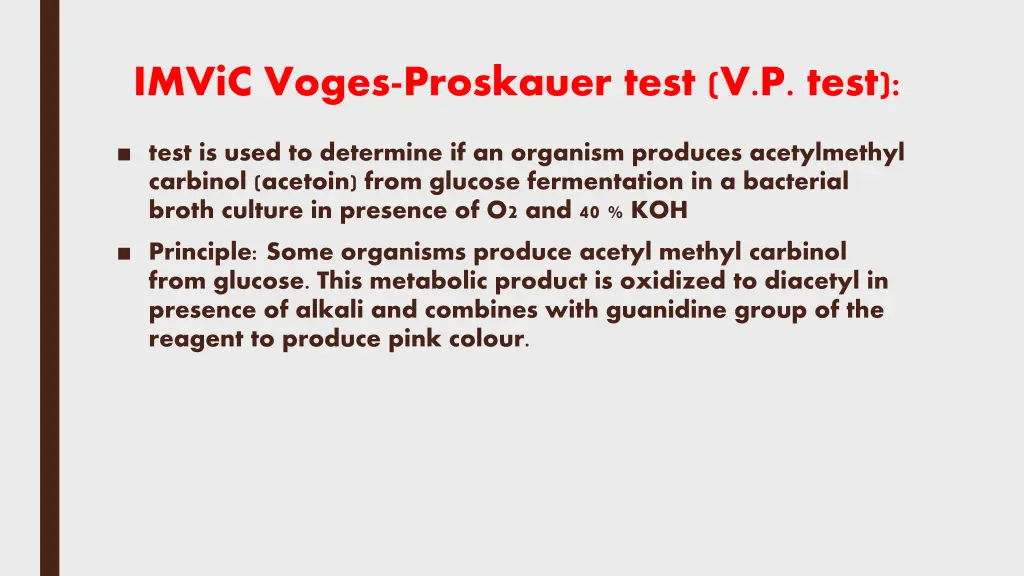 imvic voges proskauer test v p test