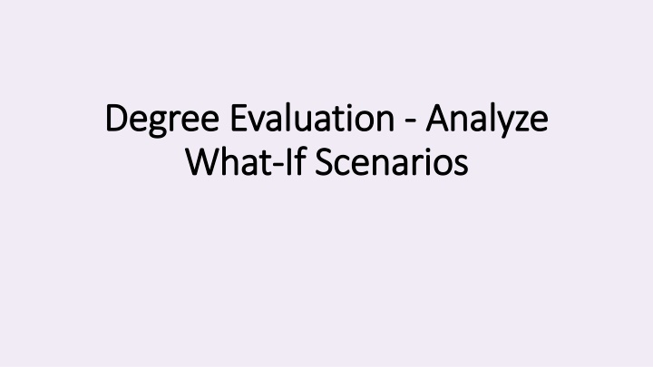 degree evaluation degree evaluation analyze what