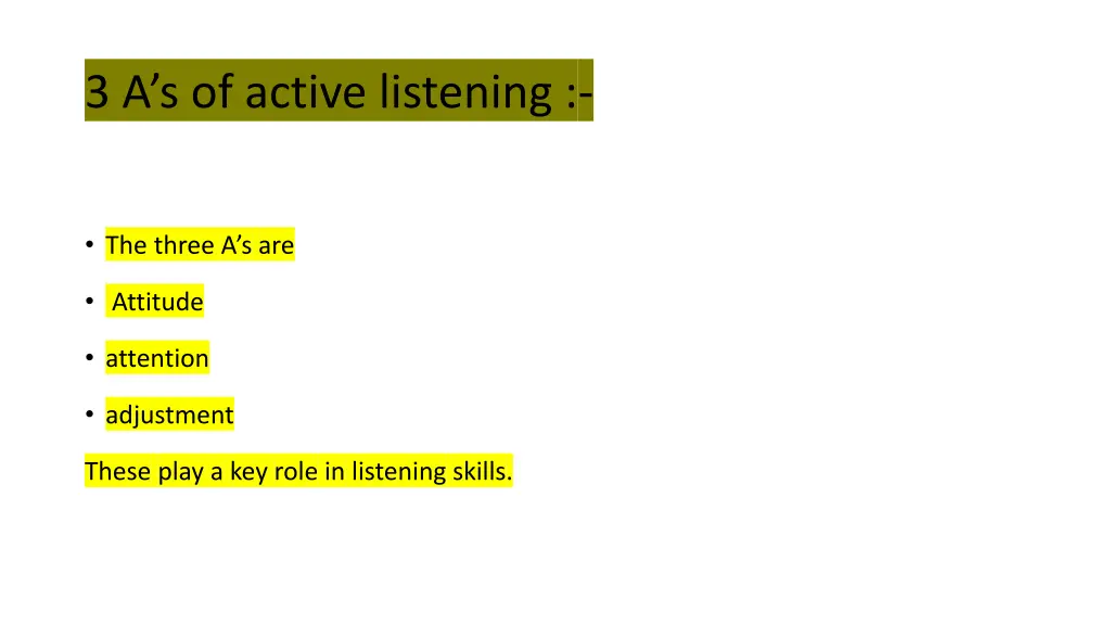 3 a s of active listening