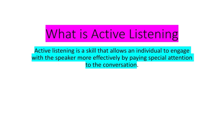 what is active listening