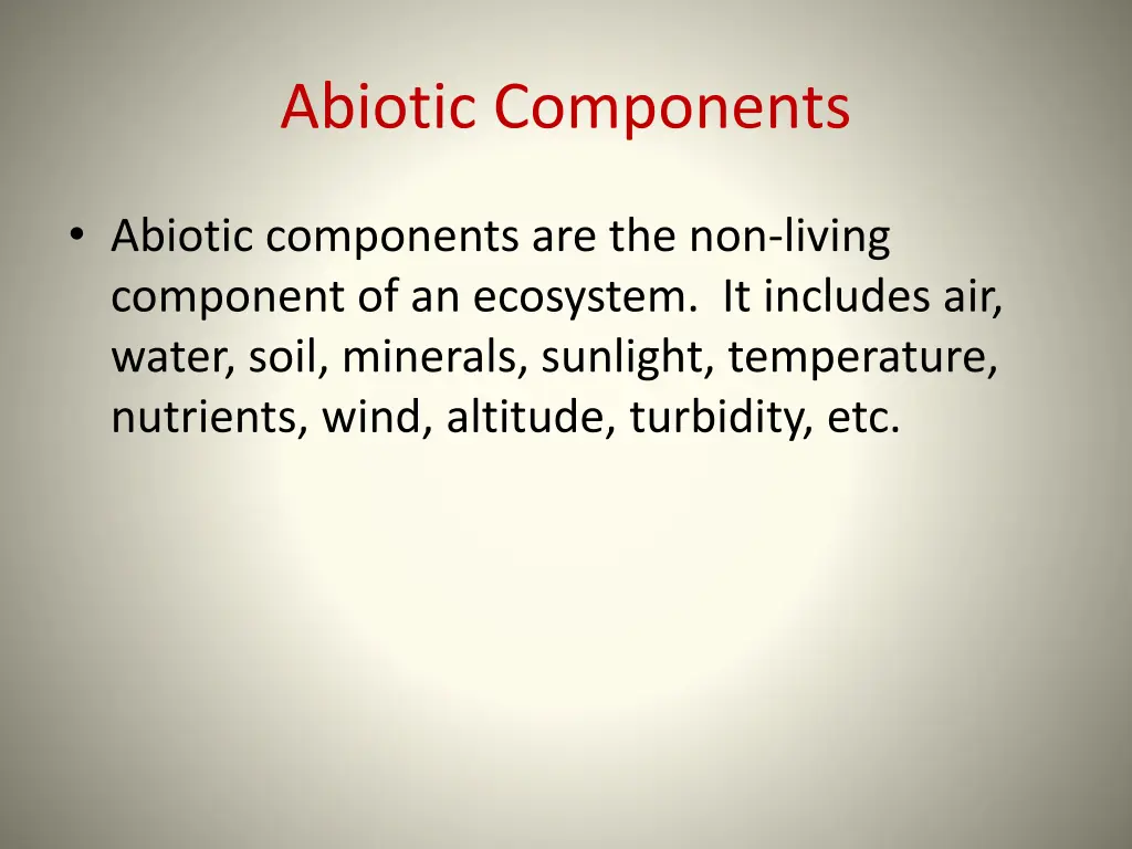 abiotic components