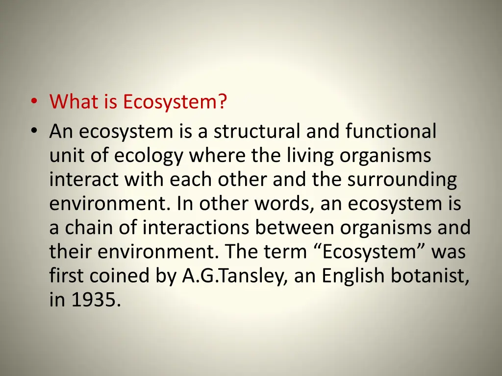 what is ecosystem an ecosystem is a structural