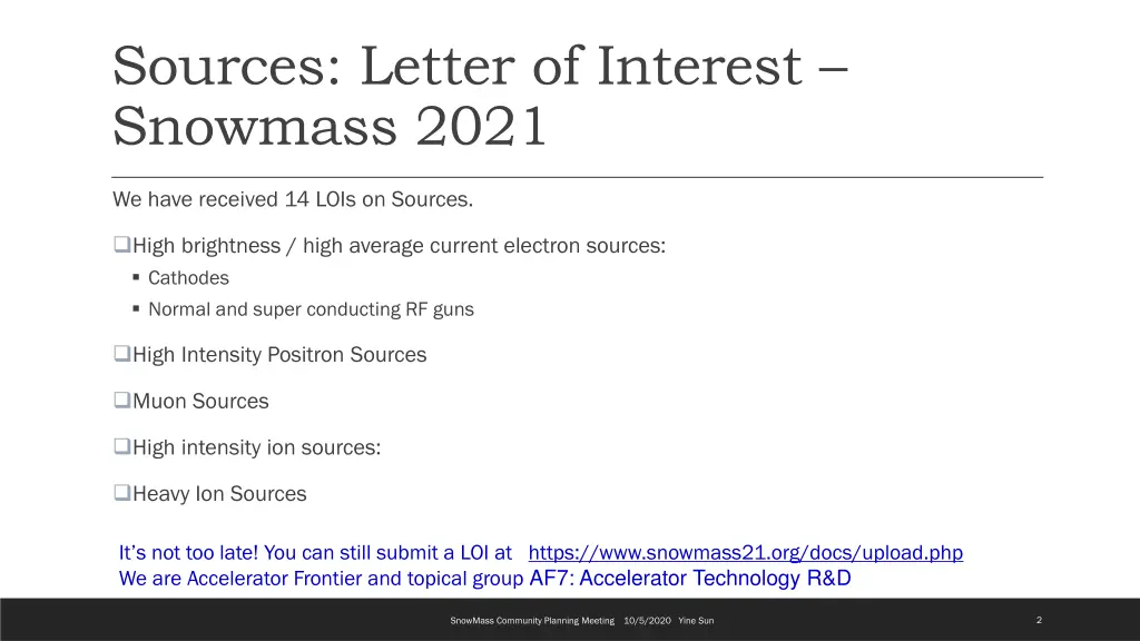 sources letter of interest snowmass 2021