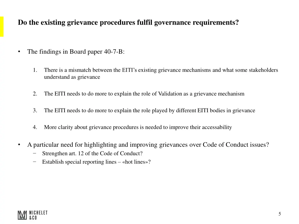 do the existing grievance procedures fulfil