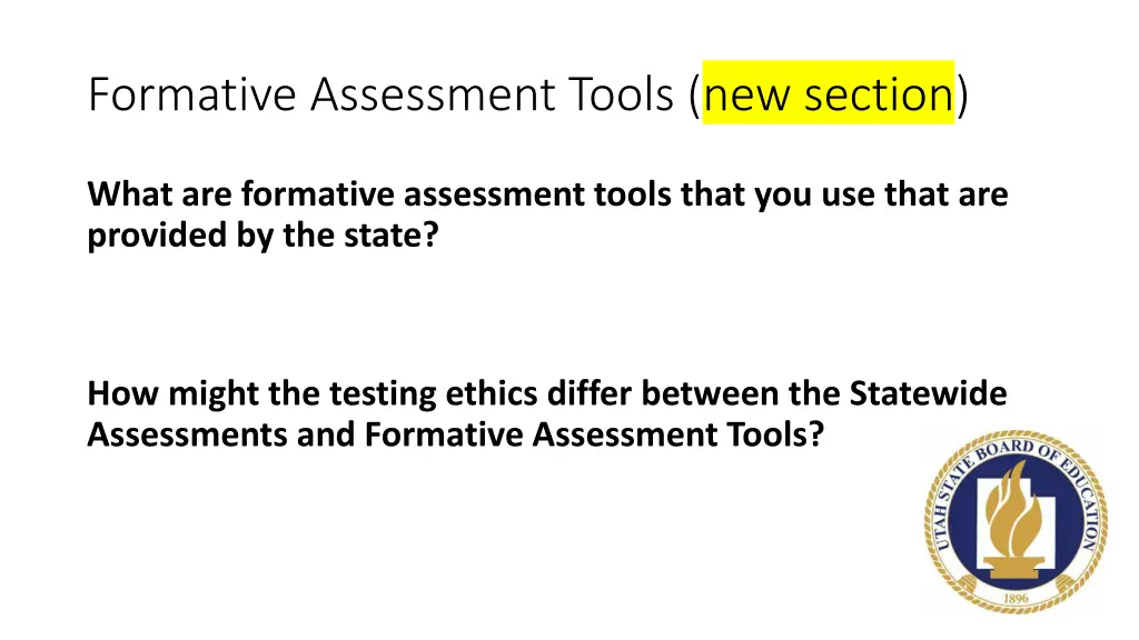 formative assessment tools new section