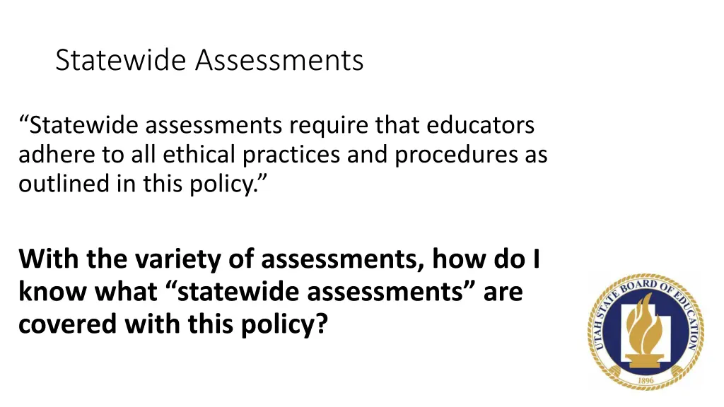 statewide assessments