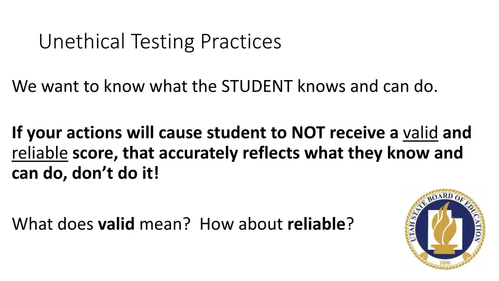 unethical testing practices