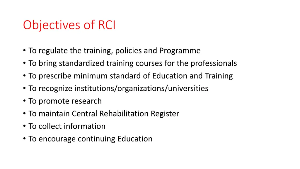 objectives of rci