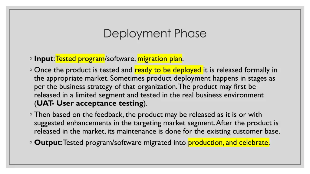 deployment phase