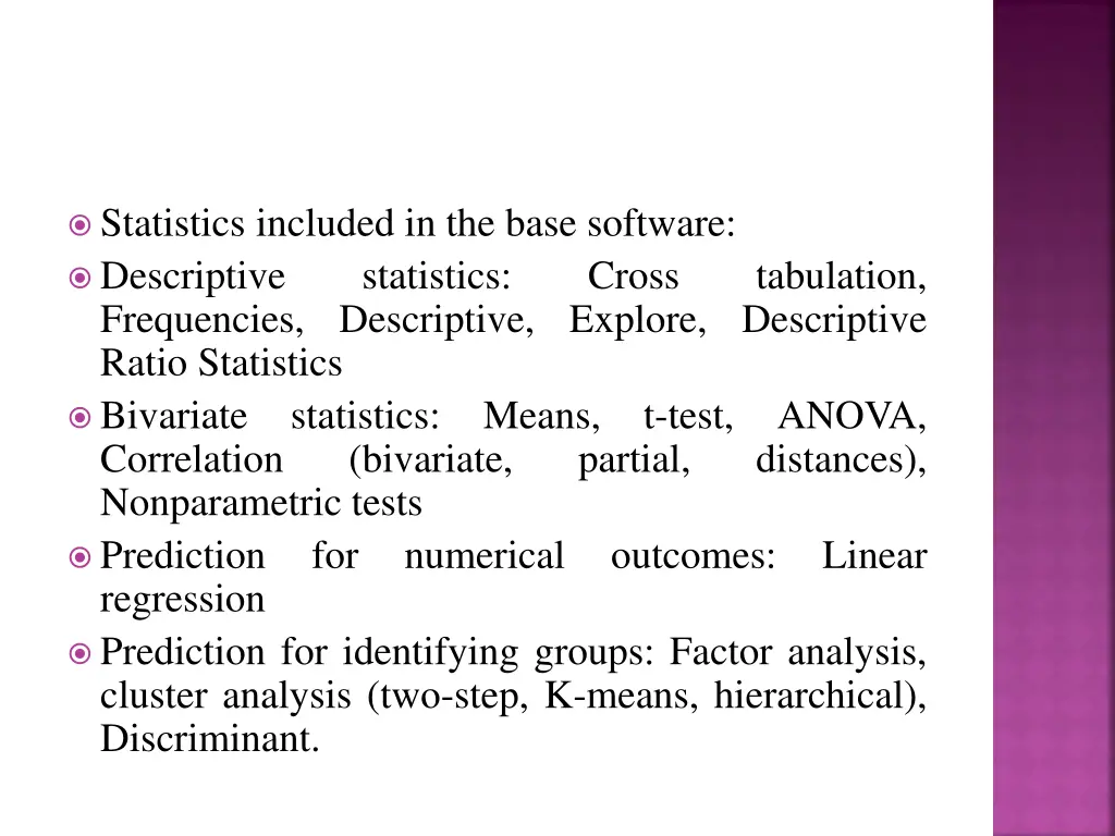 statistics included in the base software