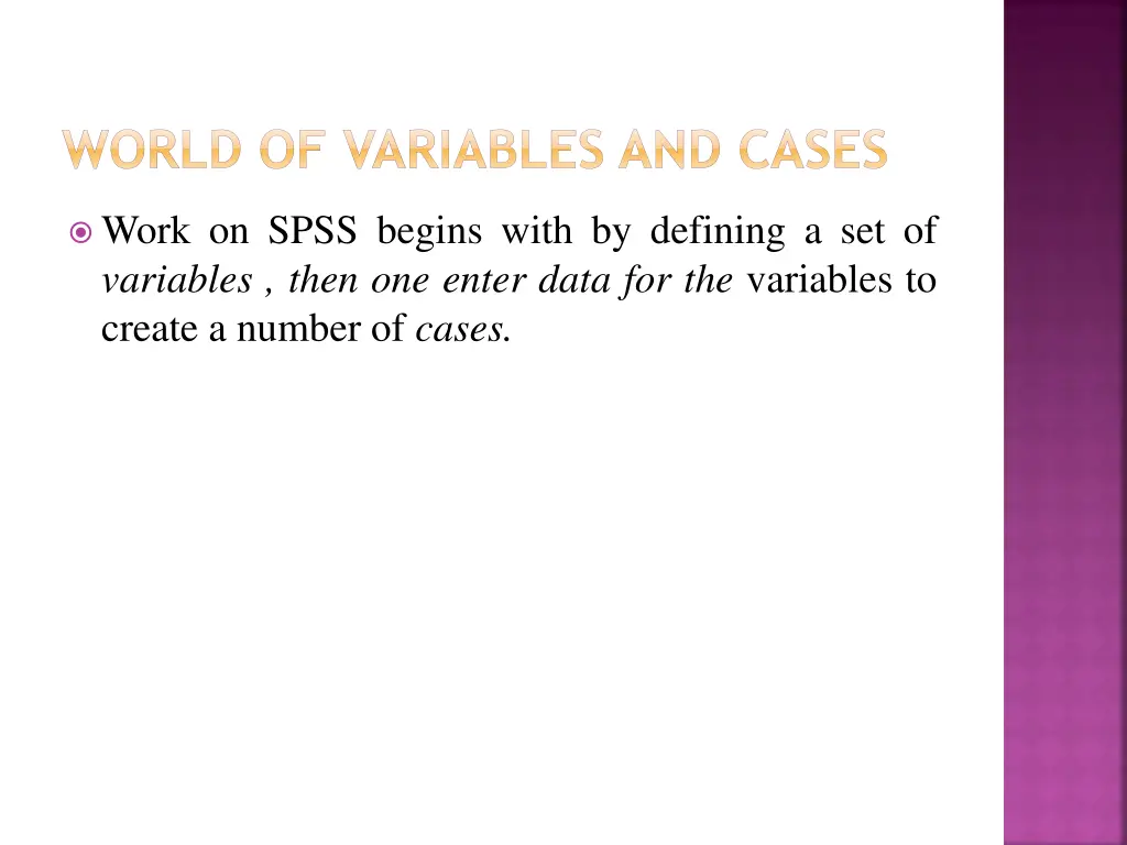 world of variables and cases