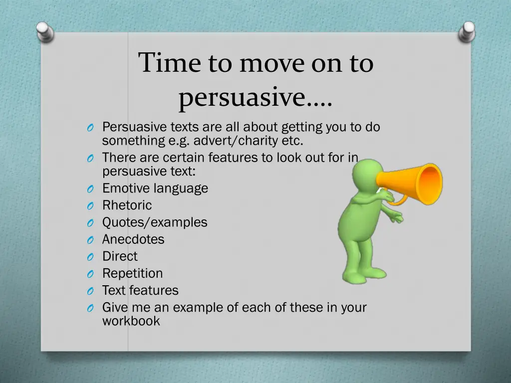 time to move on to persuasive o persuasive texts