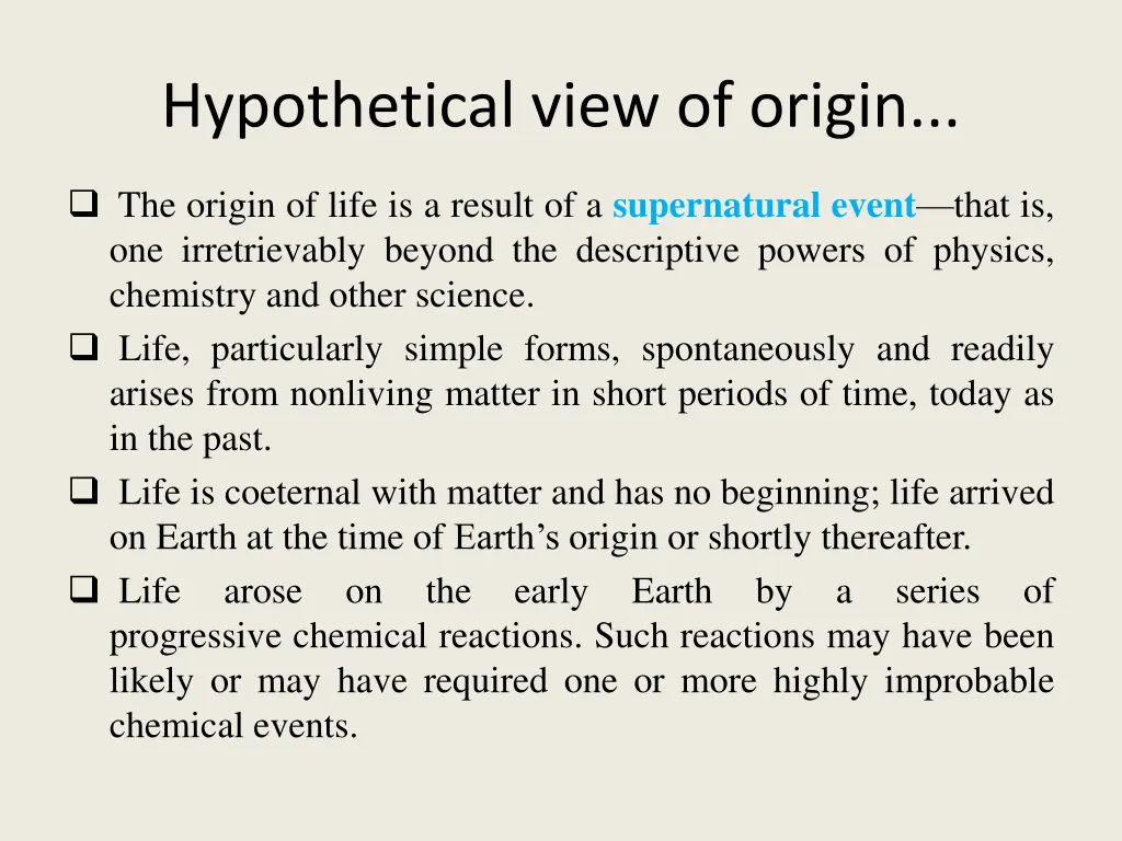 hypothetical view of origin