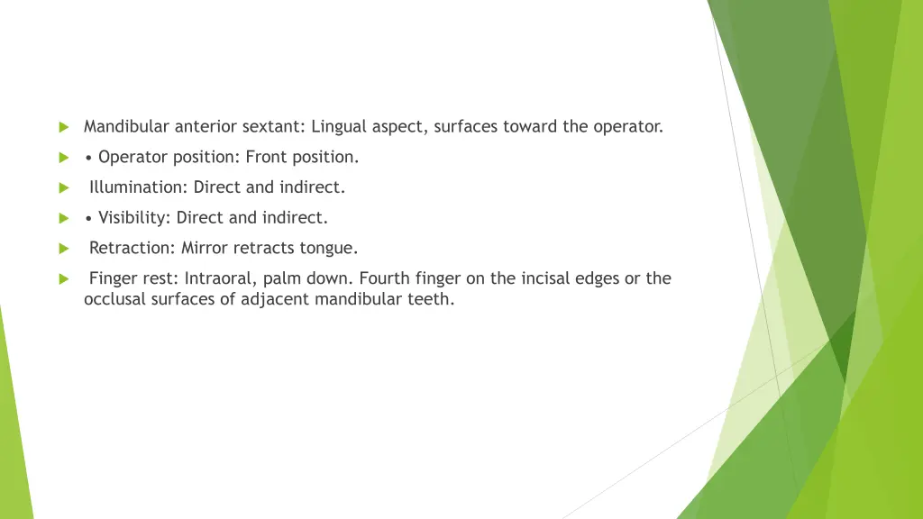 mandibular anterior sextant lingual aspect 1