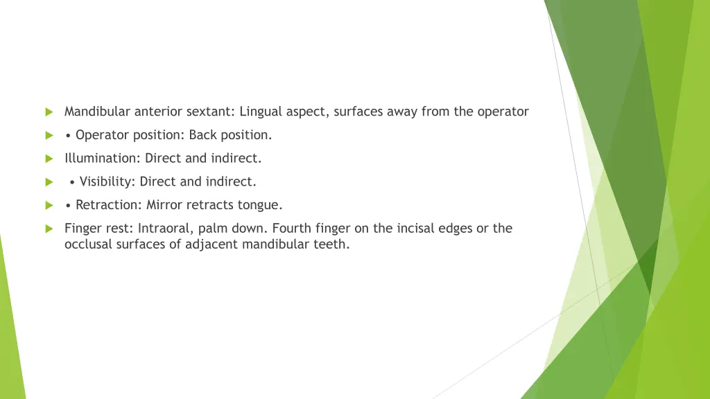 mandibular anterior sextant lingual aspect