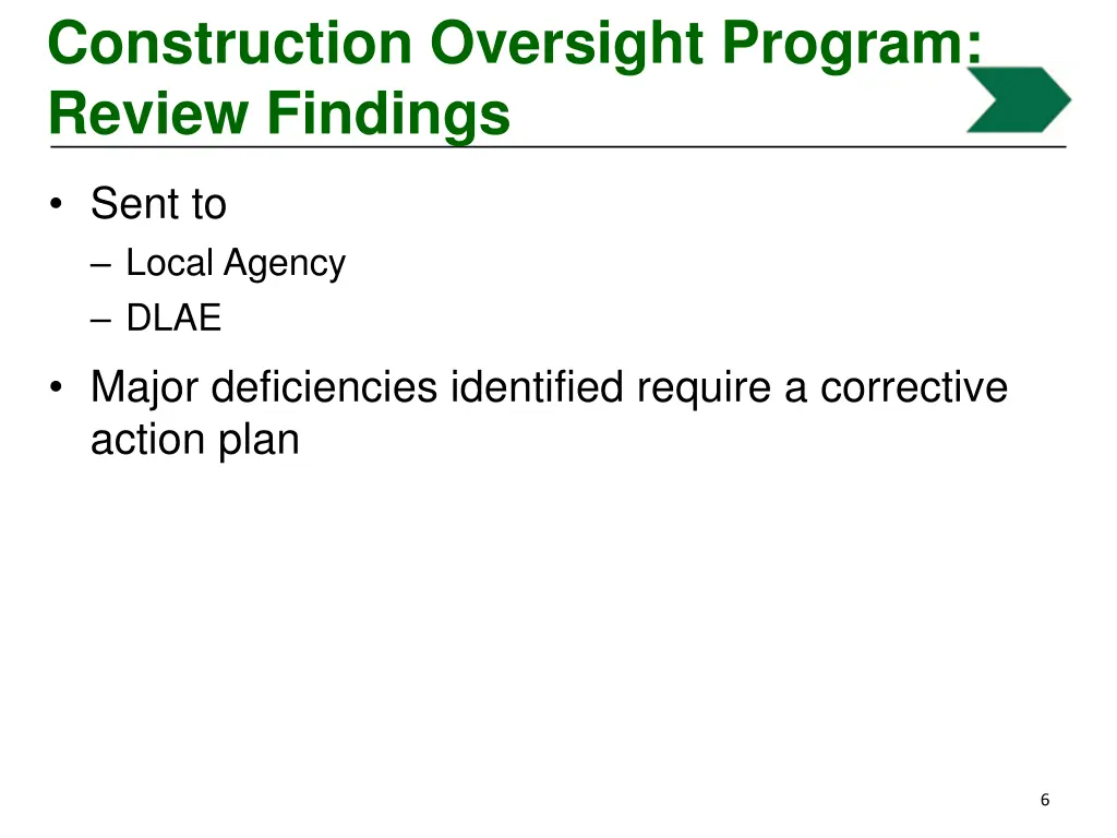 construction oversight program review findings