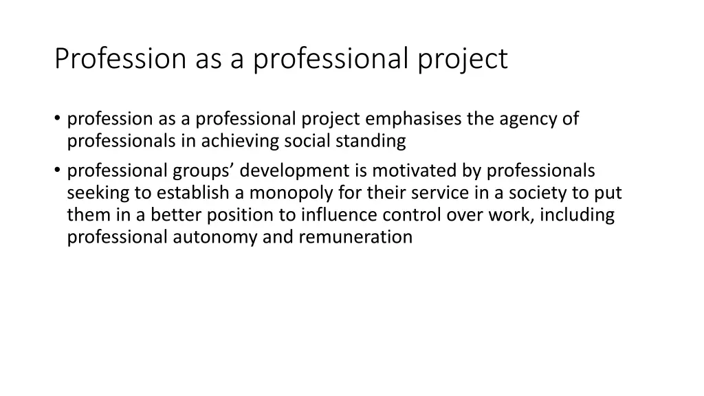 profession as a professional project