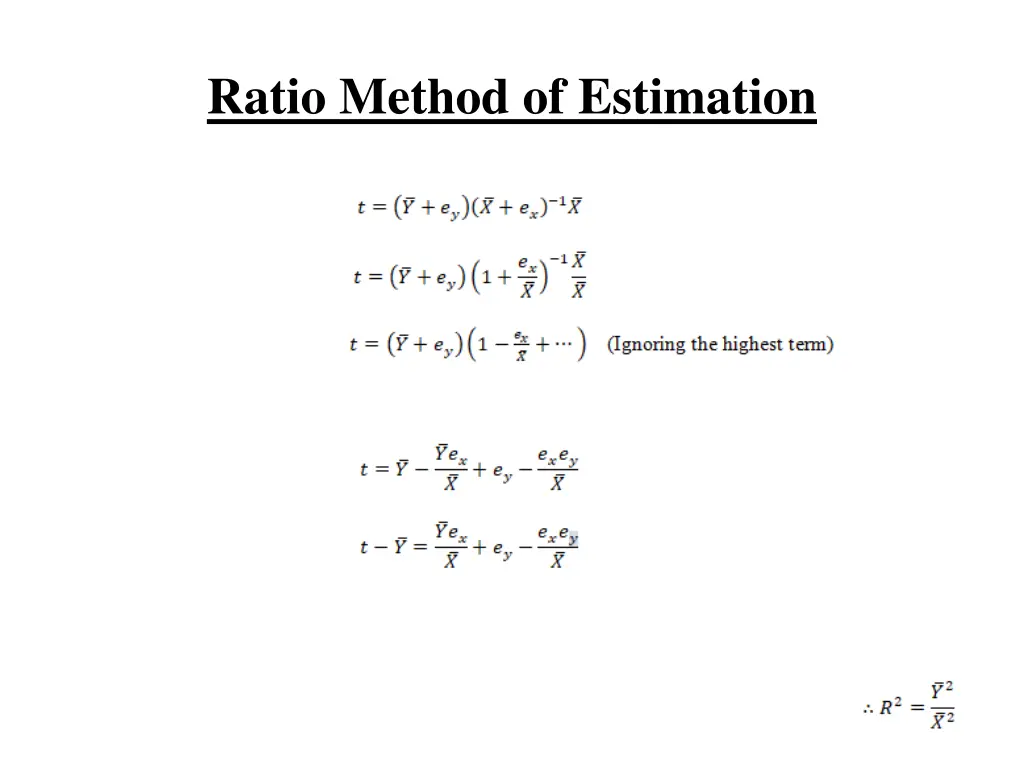 ratio method of estimation 4