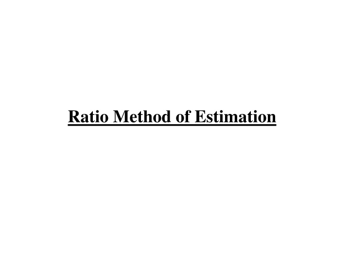 ratio method of estimation