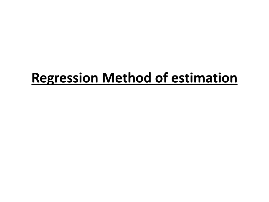 regression method of estimation