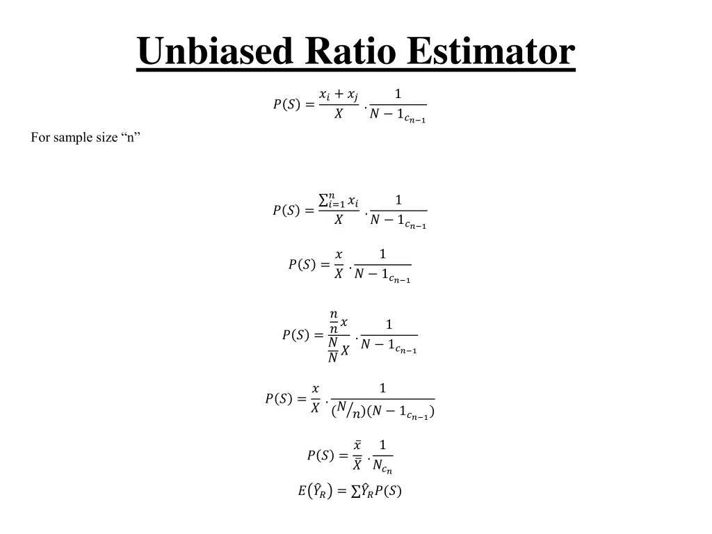 unbiased ratio estimator 1