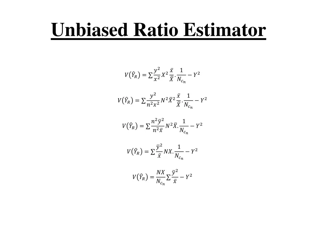 unbiased ratio estimator 3