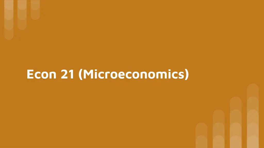 econ 21 microeconomics