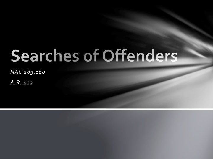 searches of offenders