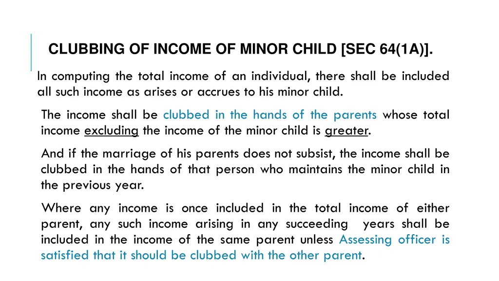 clubbing of income of minor child sec 64 1a