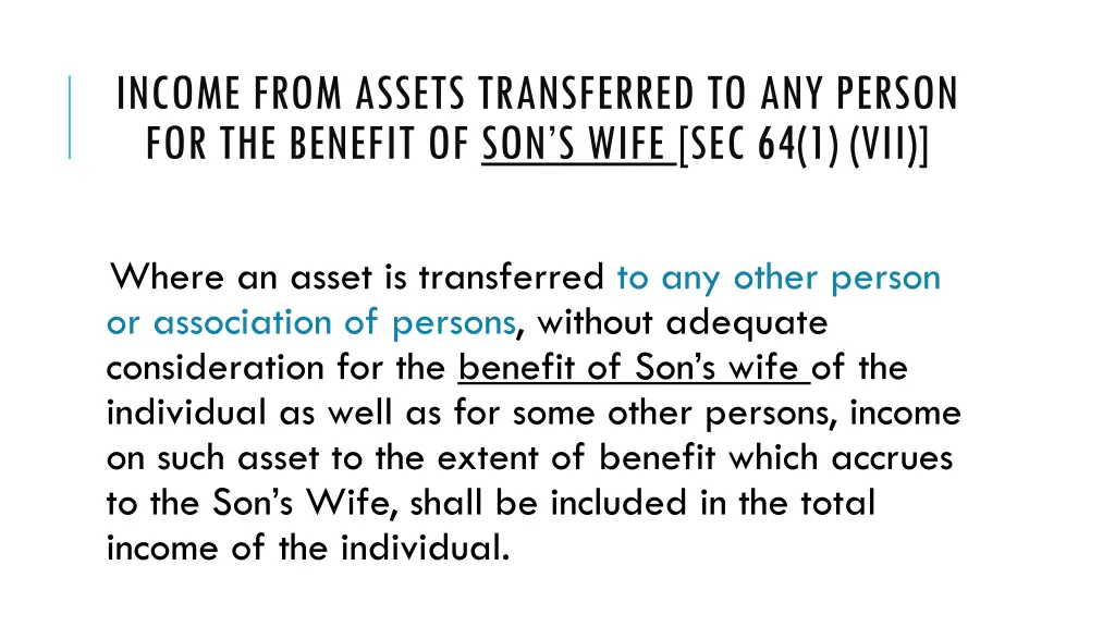 income from assets transferred to any person