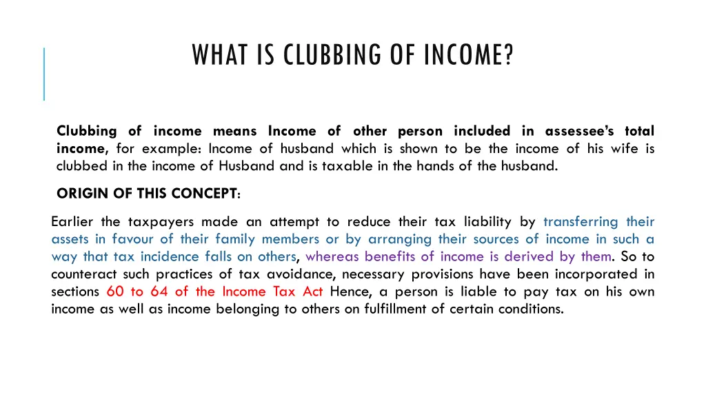 what is clubbing of income