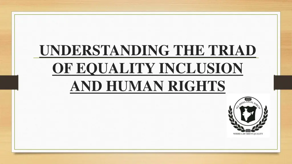 understanding the triad of equality inclusion