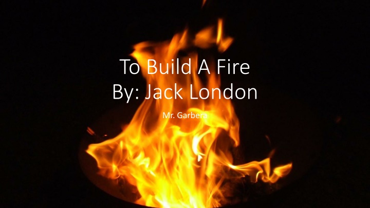 to build a fire by jack london